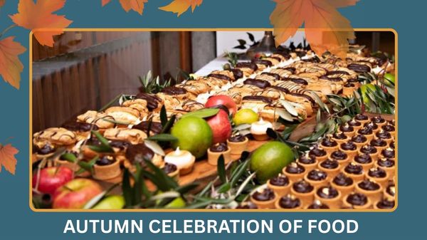Autumn Celebration of Food 2026